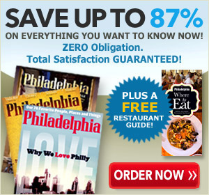 Subscribe to Philadelphia Magazine