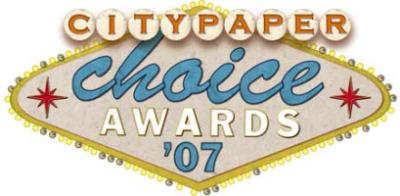 City Paper Choice Awards 2007