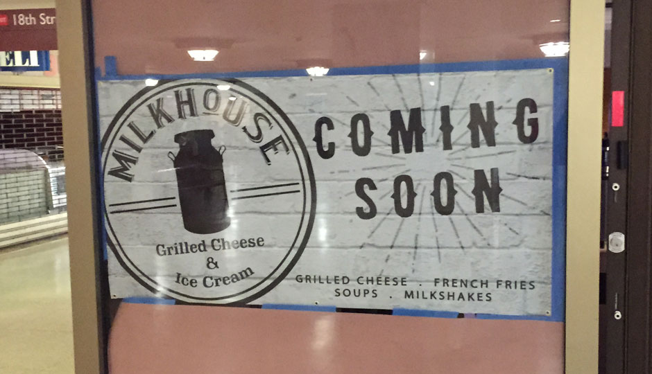 Milkhouse's Coming Soon sign from Suburban Station.